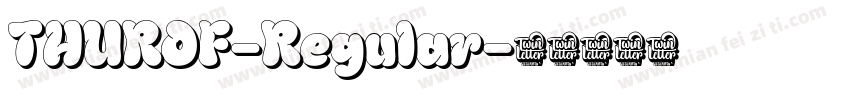 THUROF-Regular字体转换