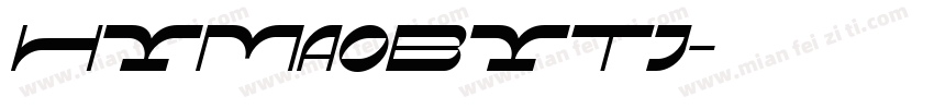 HYMaoBYTj字体转换