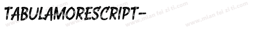 tabulamorescript字体转换