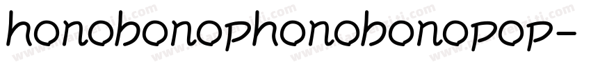 honobonophonobonopop字体转换