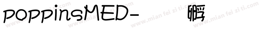 poppinsMED字体转换