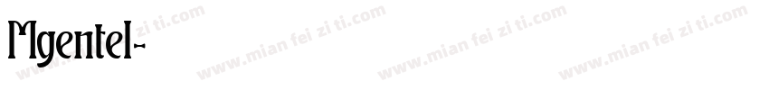 Mgentel字体转换
