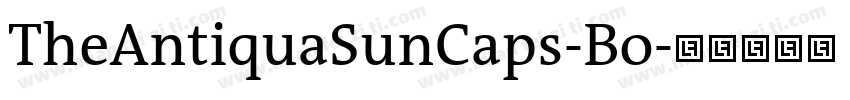 TheAntiquaSunCaps-Bo字体转换