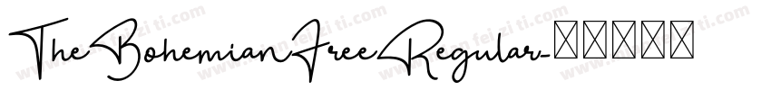 TheBohemianFreeRegular字体转换