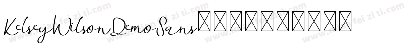 KelseyWilsonDemoSans-2转换器字体转换