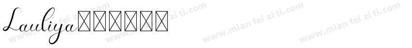 Lauliya字体转换
