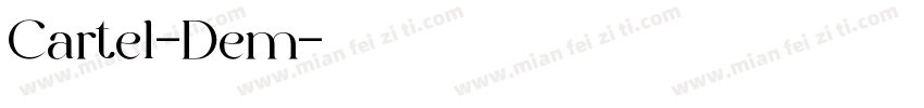 Cartel-Dem字体转换