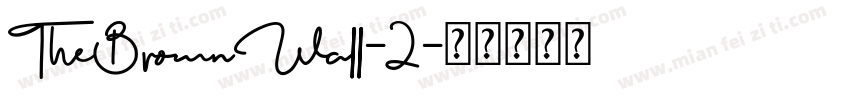TheBrownWall-2字体转换