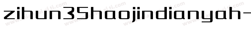 zihun35haojindianyah字体转换