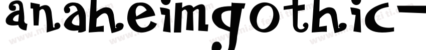 AnaheimGothic字体转换