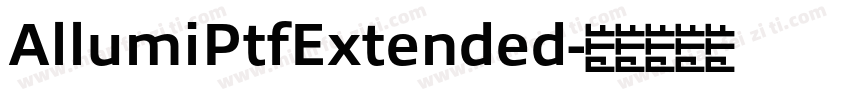 AllumiPtfExtended字体转换