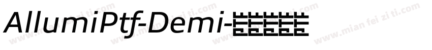 AllumiPtf-Demi字体转换