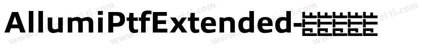 AllumiPtfExtended字体转换
