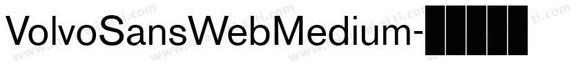 VolvoSansWebMedium字体转换
