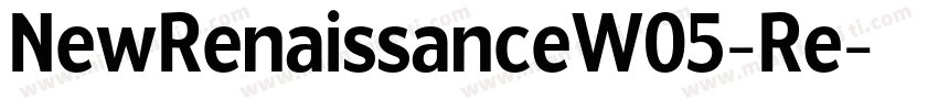 NewRenaissanceW05-Re字体转换