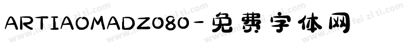 ARTIAOMADZ080字体转换