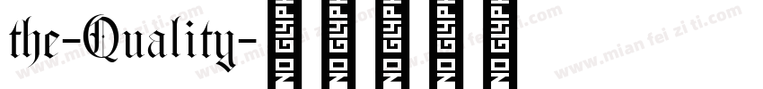 the-Quality字体转换
