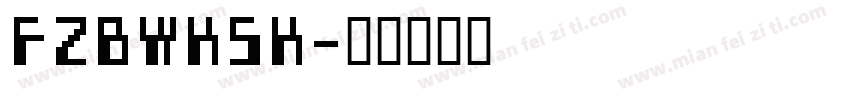 FZBWKSK字体转换