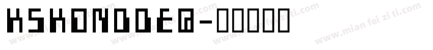 KSKONDDEQ字体转换