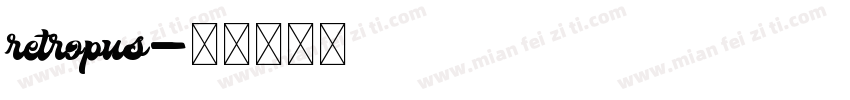 retropus字体转换