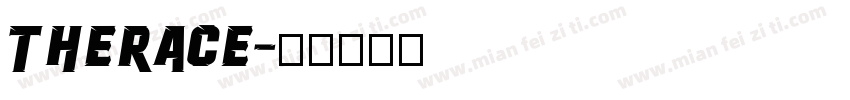 therace字体转换