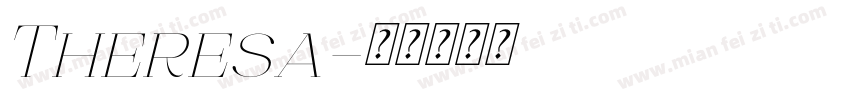 Theresa字体转换