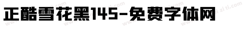 正酷雪花黑145字体转换