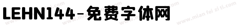 LEHN144字体转换