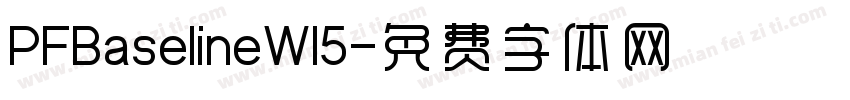 PFBaselineW15字体转换