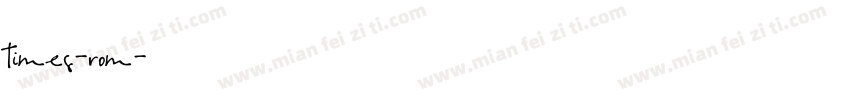 times-rom字体转换