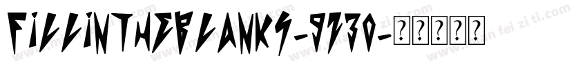 FillInTheBlanks-9z30字体转换