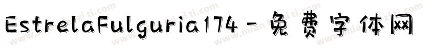 EstrelaFulguria174字体转换