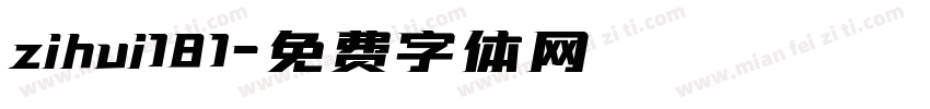 zihui181字体转换
