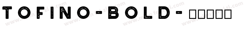Tofino-Bold字体转换