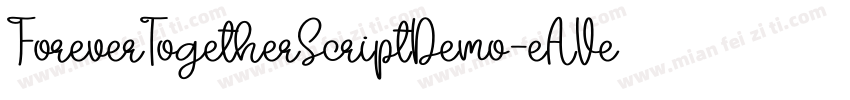 ForeverTogetherScriptDemo-eAVe字体转换