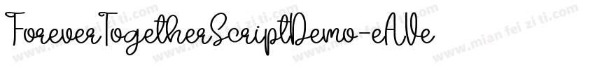 ForeverTogetherScriptDemo-eAVe字体转换