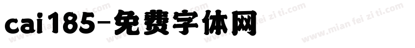 cai185字体转换