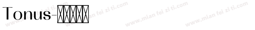 Tonus字体转换