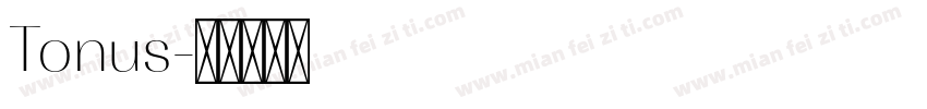 Tonus字体转换