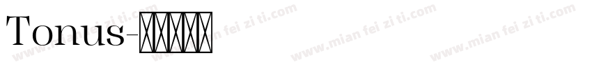 Tonus字体转换