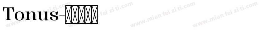Tonus字体转换