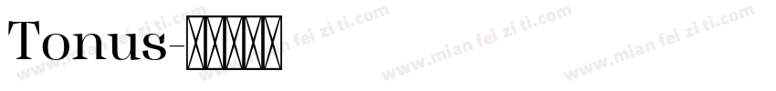 Tonus字体转换