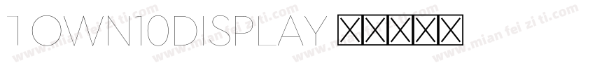 Town10Display字体转换