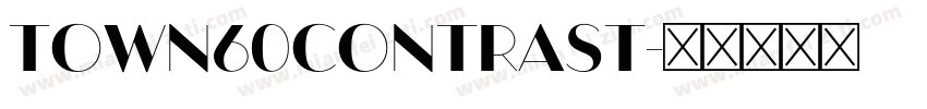 Town60Contrast字体转换