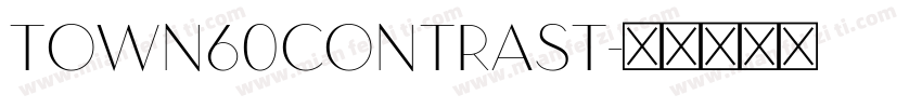 Town60Contrast字体转换