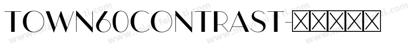 Town60Contrast字体转换