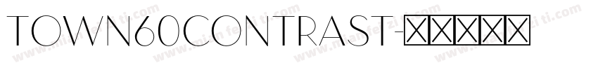 Town60Contrast字体转换