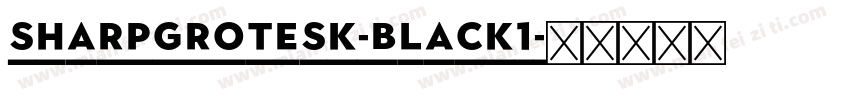 SharpGrotesk-Black1字体转换