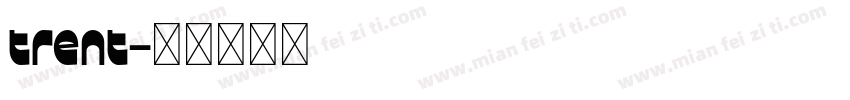 trent字体转换