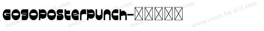 Gogoposterpunch字体转换